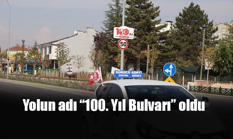 Söğüt-Uludere yolunun adı “100. Yıl Bulvarı” oldu