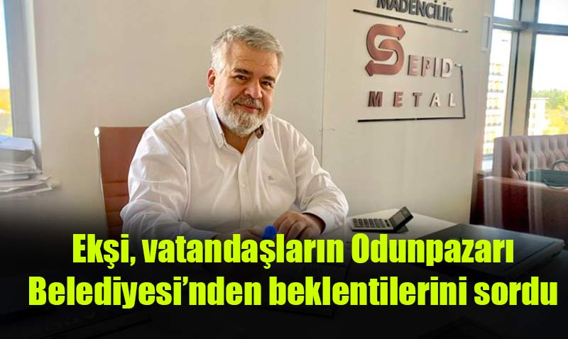 Sleyman Eki: Sorunlarn farkndayz, zmek iin geliyoruz!