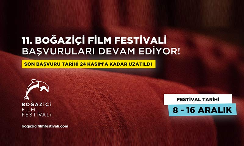 11. Boğaziçi Film Festivali’nin Yarışma Başvuruları Devam Ediyor