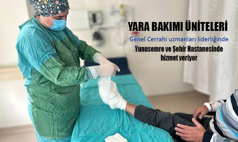 Eskiehir’de yara bakmna zel poliklinik ve servislerle hizmet veriliyor