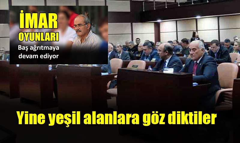 Eskişehir Büyükşehir yeşil alanları dönüştürmekte ısrarcı