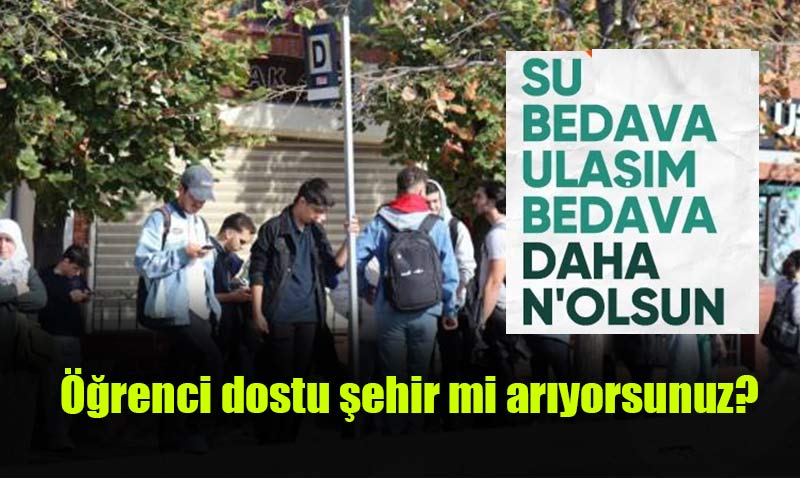 Anketlere göre öğrenci dostu görünmeselerde gerçekten öğrenci dostu şehirler de var