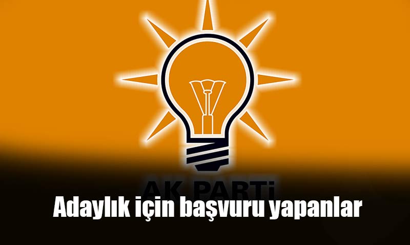 İşte AK Parti’nin Eskişehir aday adayları listesi