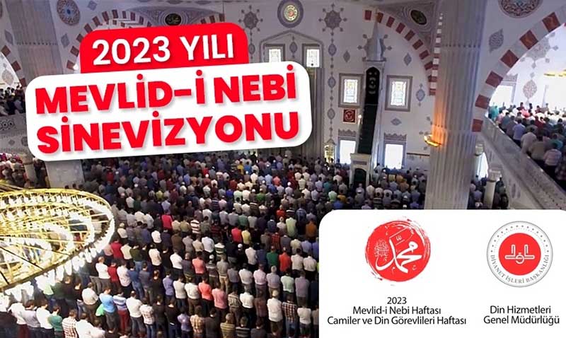 2023 Yılı Mevlid-i Nebi sinevizyonu
