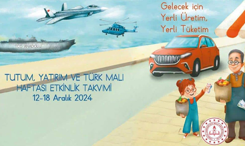 Tutum, Yatırım Ve Türk Malları Haftası, "Yerli Üretim" Temalı Etkinliklerle Kutlanacak