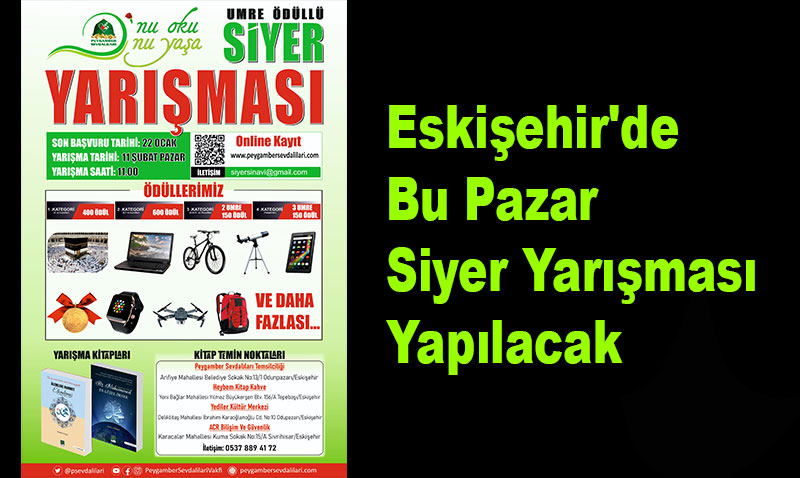 Eskişehir’de Bu Pazar Siyer Yarışması Yapılacak
