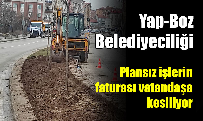 Liyakatsız Yap-Boz Belediyeciliği