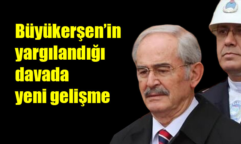 Büyükerşen’in ihaleye fesat karıştırma davası yine ertelendi