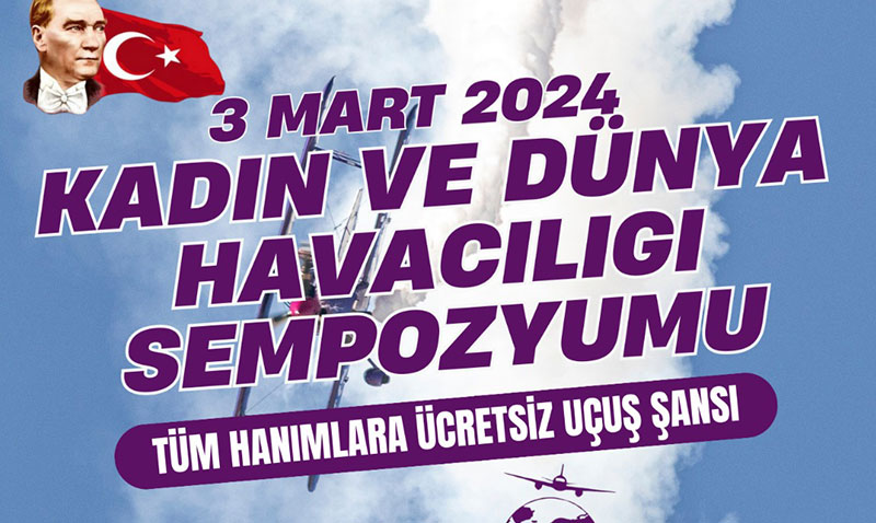 Kadın Ve Dünya Havacılığı Sempozyumu