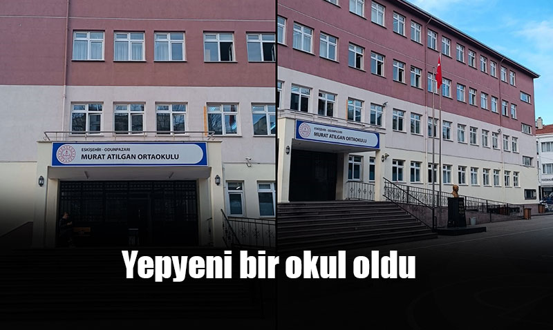 Murat Atılgan Ortaokulu’nda büyük dönüşüm!