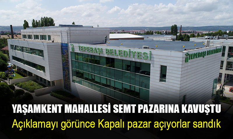 Tepebaşı Belediyesinden sokak pazarı müjdesi