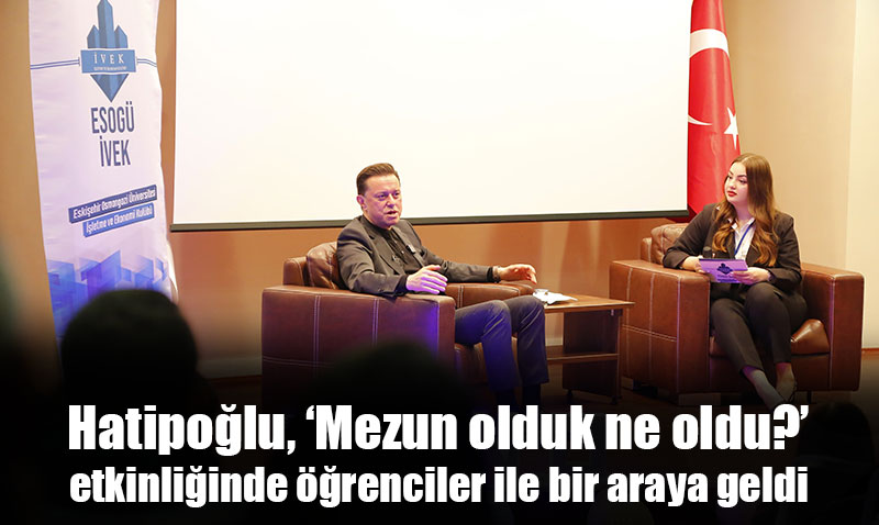 Nebi Hatipoğlu öğrencilerle bir arayalım gelerek sorularını yanıtladı