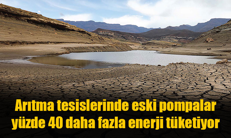 Suyun yüzde 40’ını şebekelerde kaybediyor