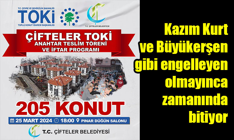 Çifteler’de TOKİ konutları teslim edilecek
