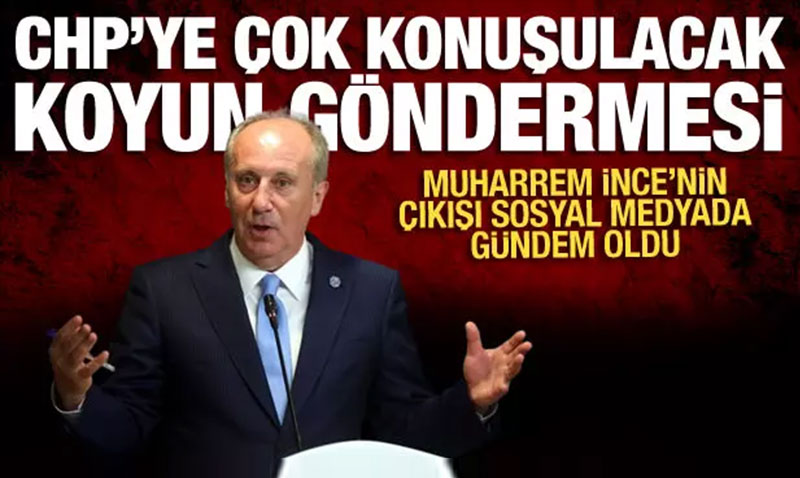 Muharrem �nce’den CHP’ye �ok konu�ulacak koyun g�ndermesi