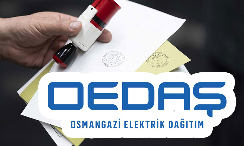 OEDAŞ seçim hazırlıklarını tamamladı