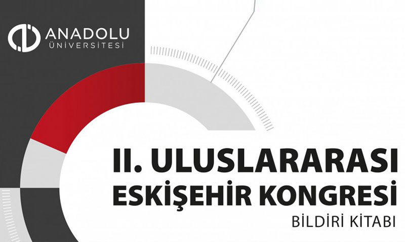 II. Uluslararas Eskiehir Kongresi Kitab yaynland