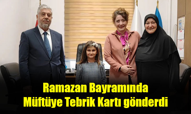 Bekir Gerek, Ramazan Bayramı Tebrik Kartı Yazan Fatma Demirtaşı Ağırladı