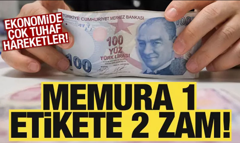 Ekonomide çok tuhaf hareketler
