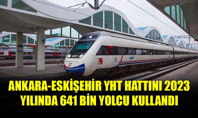 Ankara Eskiehir YHT ile bugne kadar 20 milyon 500 bin kii yolculuk etti