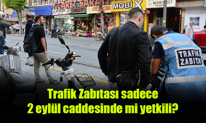 Trafik zabtas nihayet denetimlerini artrd