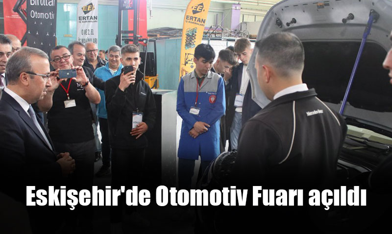 Atatürk Mesleki ve Teknik Anadolu Lisesinde Otomotiv Fuarı Açıldı