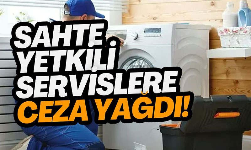 Sahte Yetkili Servislere 15 Milyon TL İdari Para Cezası Uygulandı