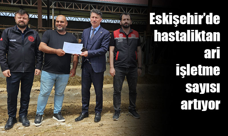 Eskiehirde Bir Hayvanclk letmesi Daha Hastalktan Ari