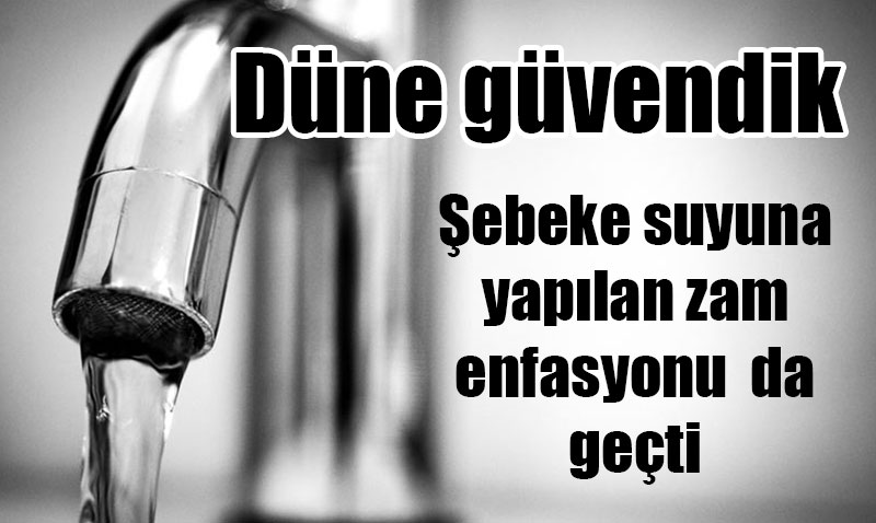 Eskişehir’de şebeke suyu zammı pes artık dedirtti