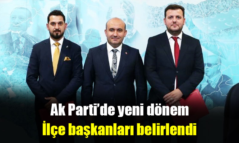 Ak Parti lE Bakanlar Belirlendi