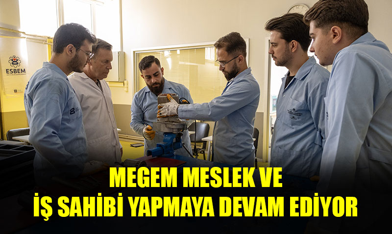 MEGEM’DE 38. DÖNEM KURSLARI BAŞLADI
