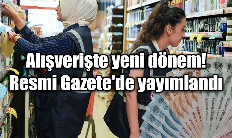 Alışverişte Yeni Dönem: Fiyat Etiketi Yönetmeliği Değişti, "Net Ağırlık" Esas Alınacak