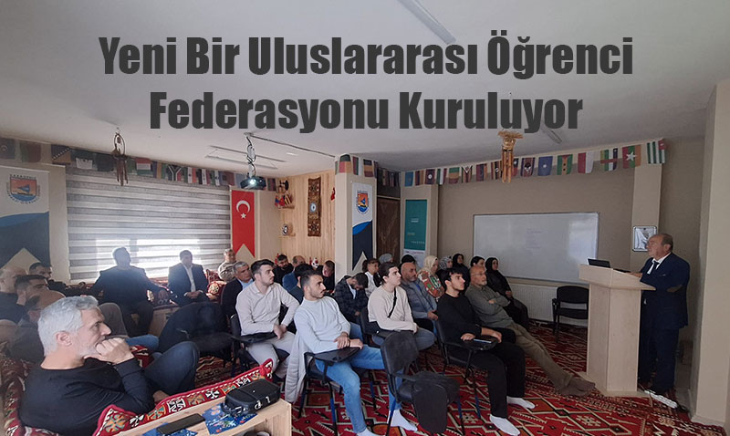 Uluslararası Öğrenci Federasyonu Kuruluyor