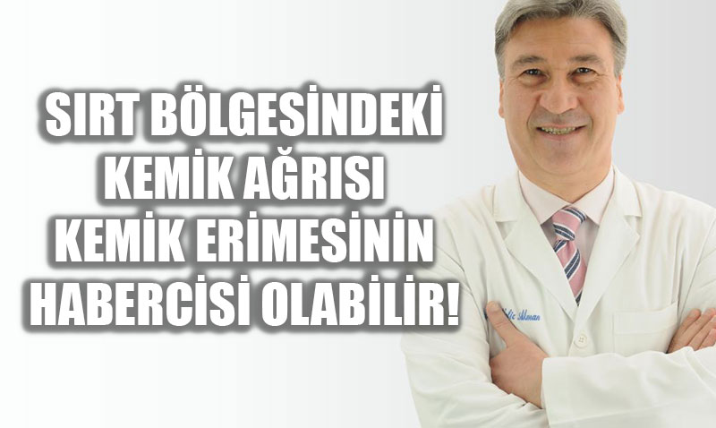 Srt Ars Kemik Erimesi Habercisi Olabilir: Uzmanndan Osteoporoz Uyars