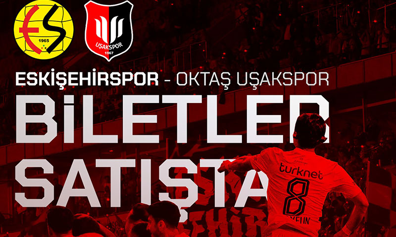 Eskişehirspor Oktaş Uşakspor Maçına Hazırlanıyor: Biletler Satışta!