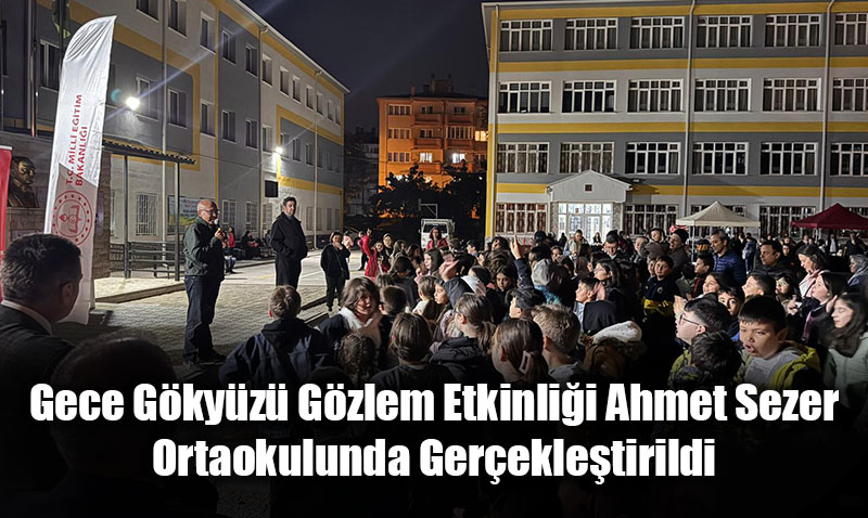 Dünya Uzay Haftası’nda Kutup Yıldızım Aile: Gökyüzü Gözlem Etkinliği