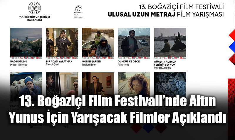 13. Boğaziçi Film Festivali’nde Altın Yunus İçin Yarışacak Filmler Açıklandı