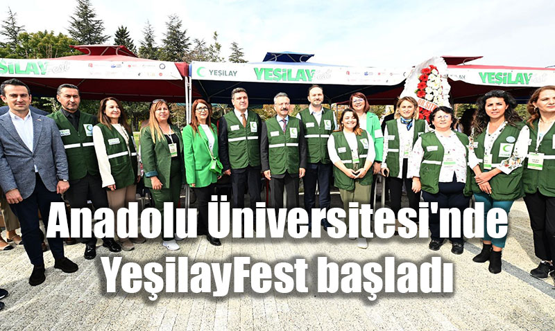 Anadolu niversitesinde "YeilayFest" Balad