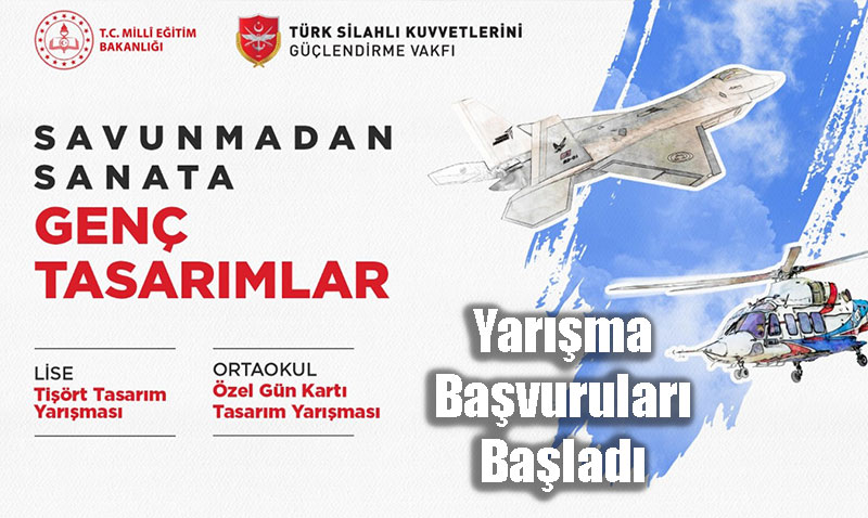 "SAVUNMADAN SANATA: GENÇ TASARIMLAR" Yarışması Başvuruları Başladı