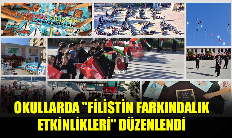 Tüm Okullarda "Filistin Farkındalık Etkinlikleri" Düzenlendi