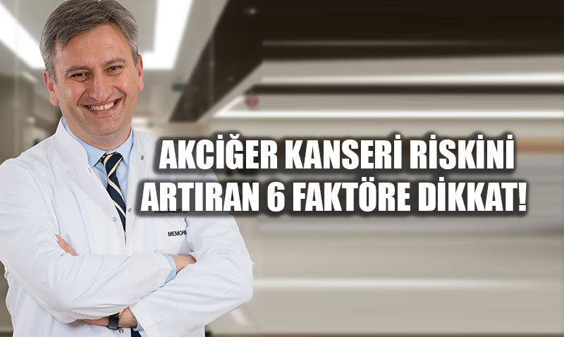Akcier Kanseri Riskini Artran 6 Faktre Dikkat: Yeni Tan ve Tedavi Gelimeleri