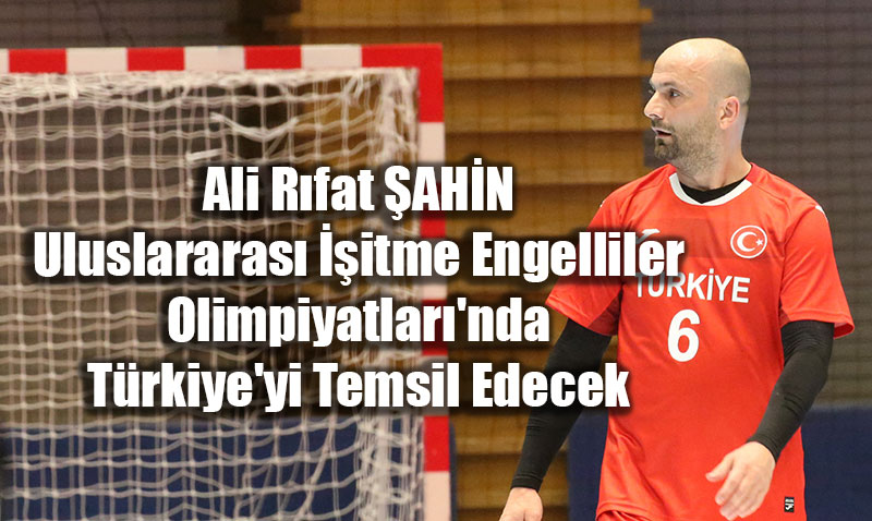 Ali Rfat AHN Trkiyeyi Temsil Edecek