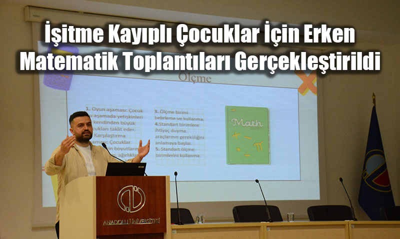 itme Kaypl ocuklar in Erken Matematik Toplantlar Gerekletirildi