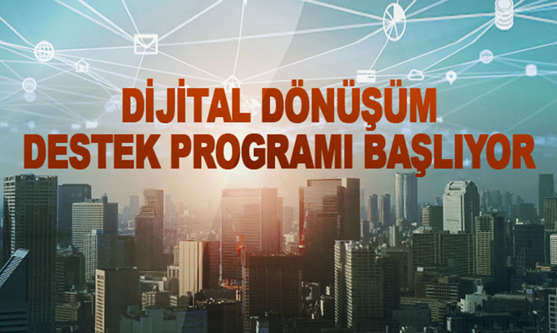 Sanayi ve Teknoloji Bakanl Dijital Dnm Program