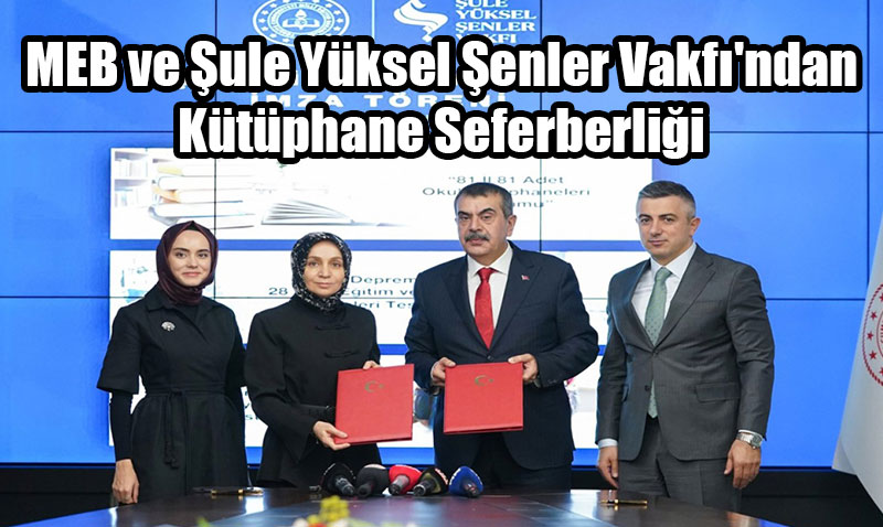 MEB ve ule Yksel enler Vakf’ndan Ktphane Seferberlii