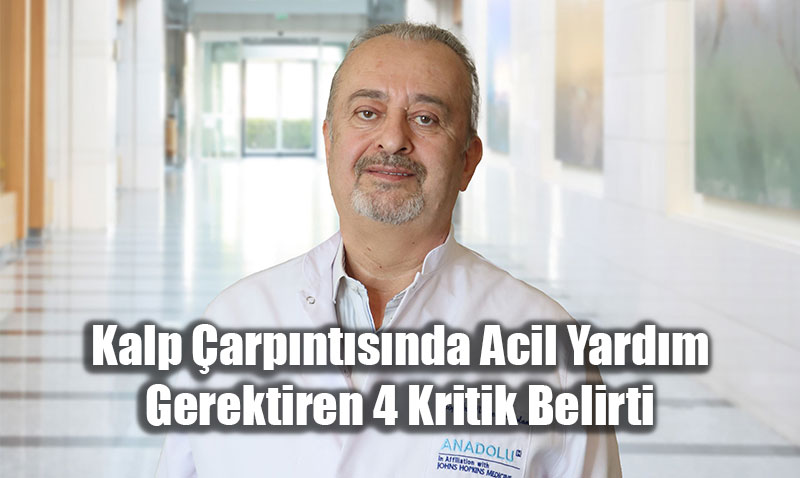 Kalp arpntsnda Acil Yardm Gerektiren 4 Kritik Belirti