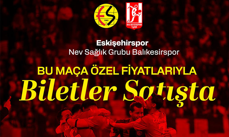 Eski�ehirspor�dan Bal�kesirspor Ma�� Biletlerine �zel �ndirim