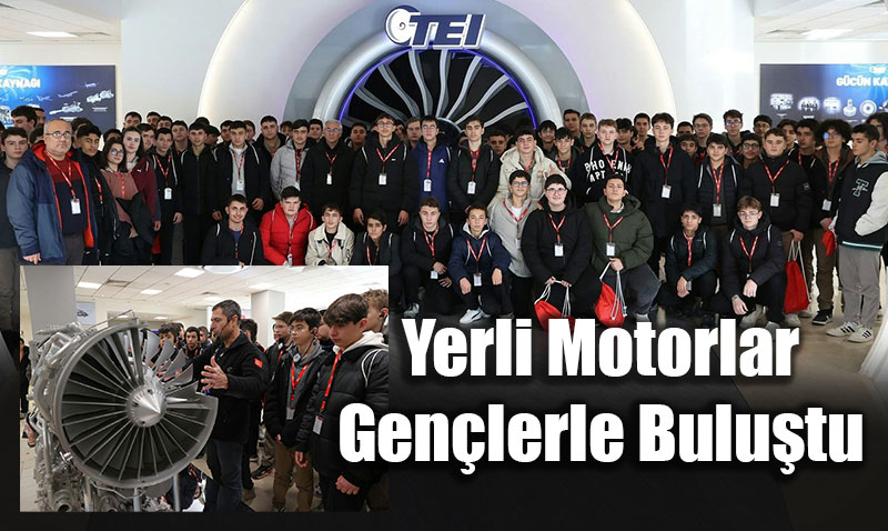 Yerli Motorlar Gen�lerle Bulu�tu: TEI�den "Yerli Mal� Haftas�" ��karmas�