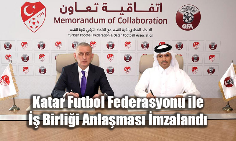 T�rk ve Katar Futbolu Aras�nda Stratejik Ortakl�k: Dev �� Birli�i �mzaland�