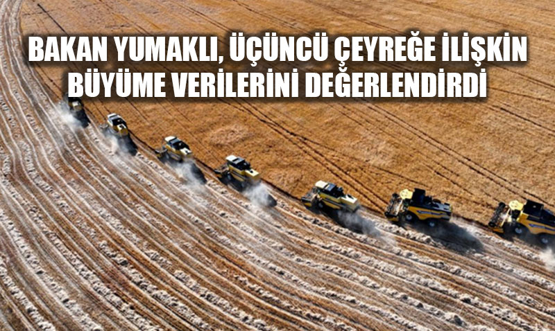 Bakan Yumakl: "Tarmdaki Daralma Mevsimsel, Gda Arz Gvende"